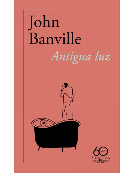 Antigua luz 60º aniversario de Alfaguara